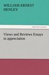 Views and Reviews Essays in appreciation