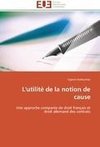 L'utilité de la notion de cause