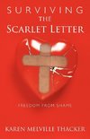 Surviving the Scarlet Letter