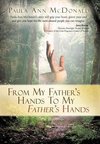 From My Father's Hands to My Father's Hands