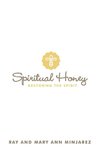 Spiritual Honey