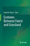 Ecotones Between Forest and Grassland