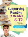 Supporting Reading in Grades 6-12