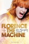 Florence + the Machine