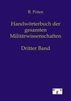 Handwörterbuch der Gesamten Militärwissenschaften