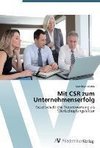 Mit CSR zum Unternehmenserfolg