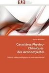 Caractères Physico-Chimiques       des Actinomycètes