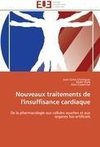 Nouveaux traitements de l'insuffisance cardiaque