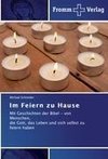 Im Feiern zu Hause