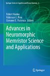 Advances in Neuromorphic Memristor Science and Applications