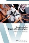 Soziologische Organisationsberatung