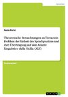 Theoretische Betrachtungen zu Terracinis Problem der Einheit des Sprachpunktes und ihre Übertragung auf den Atlante Linguistico della Sicilia (ALS)