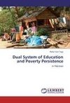 Dual System of Education and Poverty Persistence