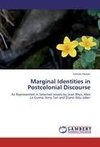 Marginal Identities in Postcolonial Discourse