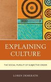 Explaining Culture