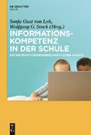 Informationskompetenz in der Schule