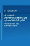 Internationale Unternehmensnetzwerke und regionale Wirtschaftspolitik