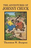 The Adventures of Johnny Chuck