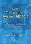 Levinson, W: Lean Management System LMS:2012