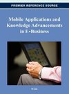 Mobile Applications and Knowledge Advancements in E-Business