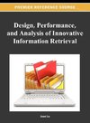 Design, Performance, and Analysis of Innovative Information Retrieval