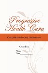 Progressive Health Care