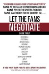 Let the Fans Negotiate