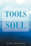 Tools for the Soul