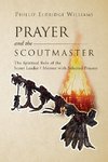 Prayer and the Scoutmaster