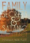 Family Secrets and Satanic Contract