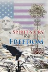 A Spirit's Cry for Freedom