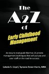 The A2z of Early Childhood Management