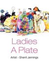 Ladies a Plate