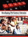 Langhorne, M:  Developing 21st Century Literacies