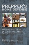 Prepper's Home Defense