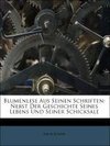 Blumenlese Aus Seinen Schriften: Nebst Der Geschichte Seines Lebens Und Seiner Schicksale