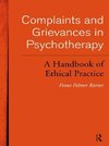 Barnes, F: Complaints and Grievances in Psychotherapy