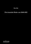 Die deutsche Flotte von 1848-1852