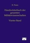 Handwörterbuch der Gesamten Militärwissenschaften