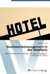 Beschwerdemanagement in der Hotellerie