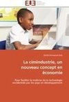 La cimindustrie, un nouveau concept en économie