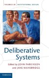 Deliberative Systems