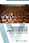 Hochschulreform in Deutschland nach amerikanischem Vorbild