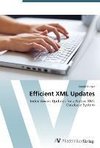 Efficient XML Updates