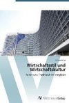 Wirtschaftsstil und Wirtschaftskultur