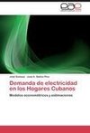 Demanda de electricidad en los Hogares Cubanos