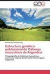 Estructura genética poblacional de Calomys musculinus de Argentina