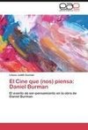 El Cine que (nos) piensa: Daniel Burman