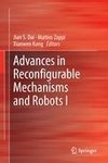 Advances in Reconfigurable Mechanisms and Robots I