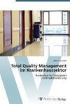 Total Quality Management im Krankenhaussektor